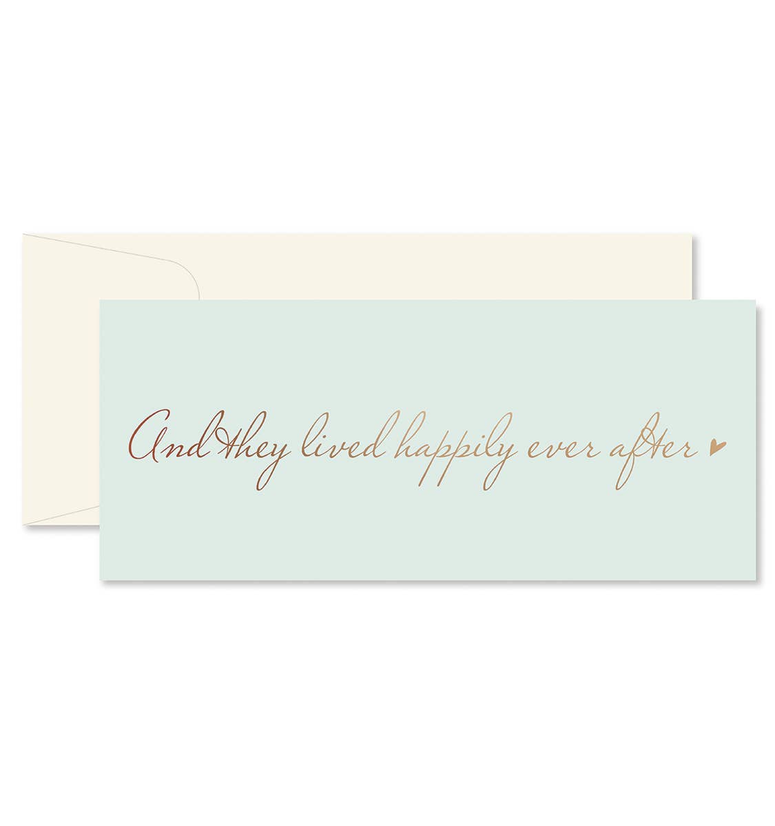And They Lived Happily Ever After Card