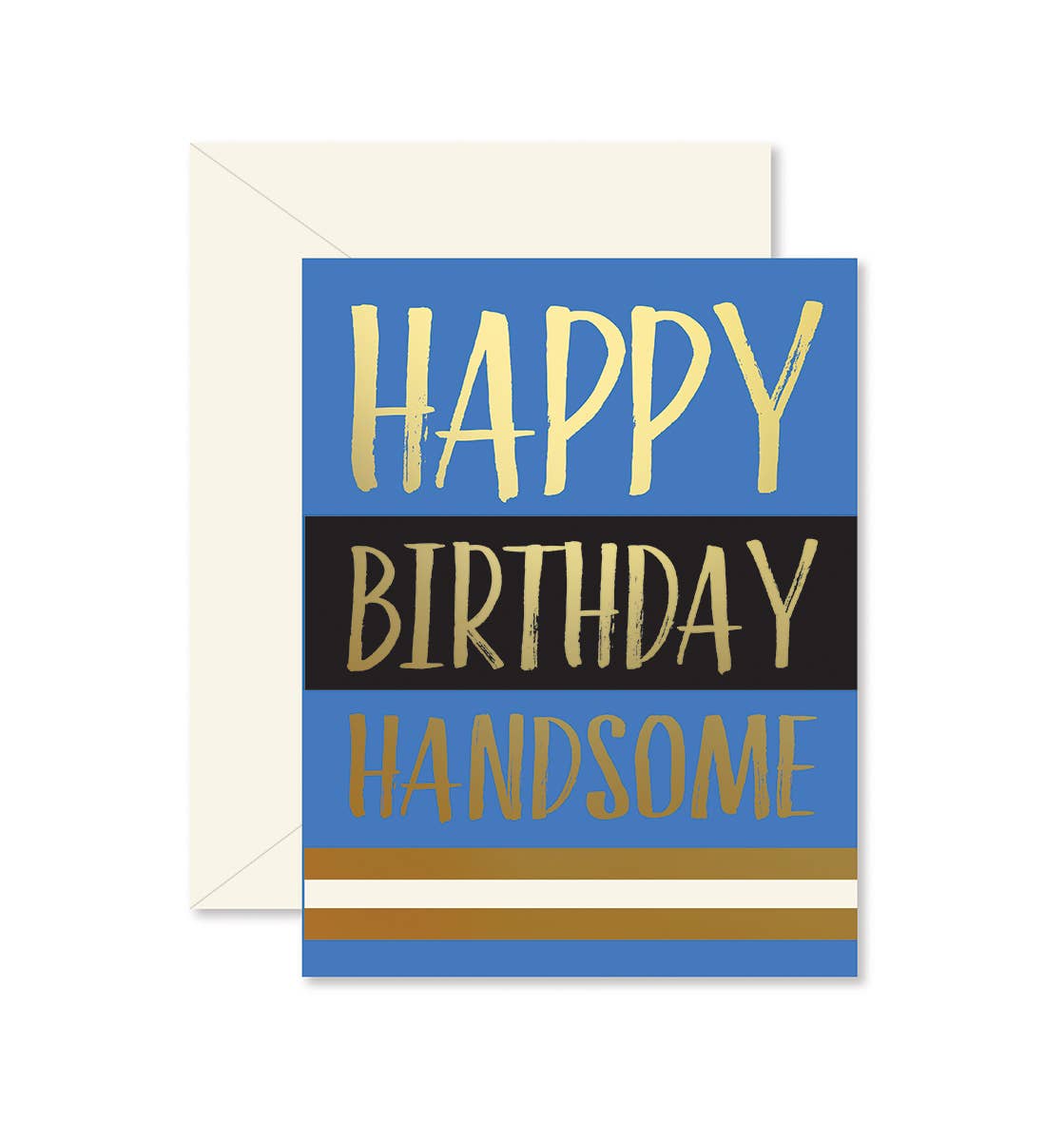 Happy Birthday Handsome Card