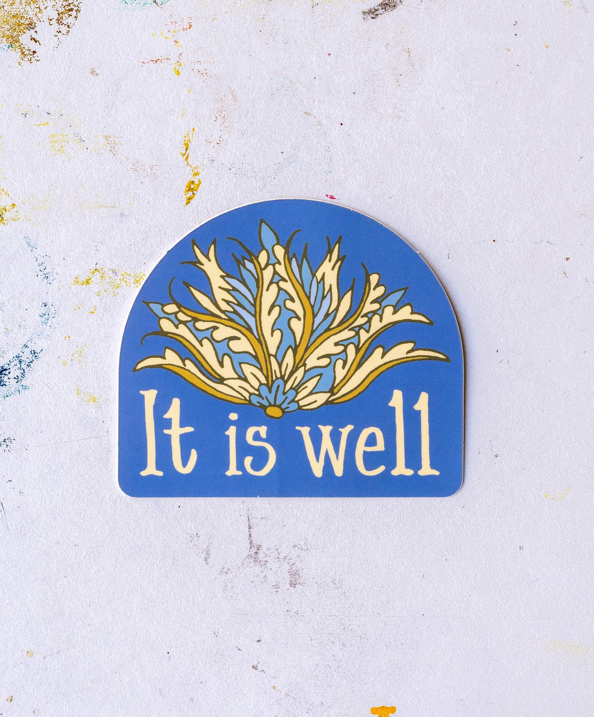 It Is Well Sticker