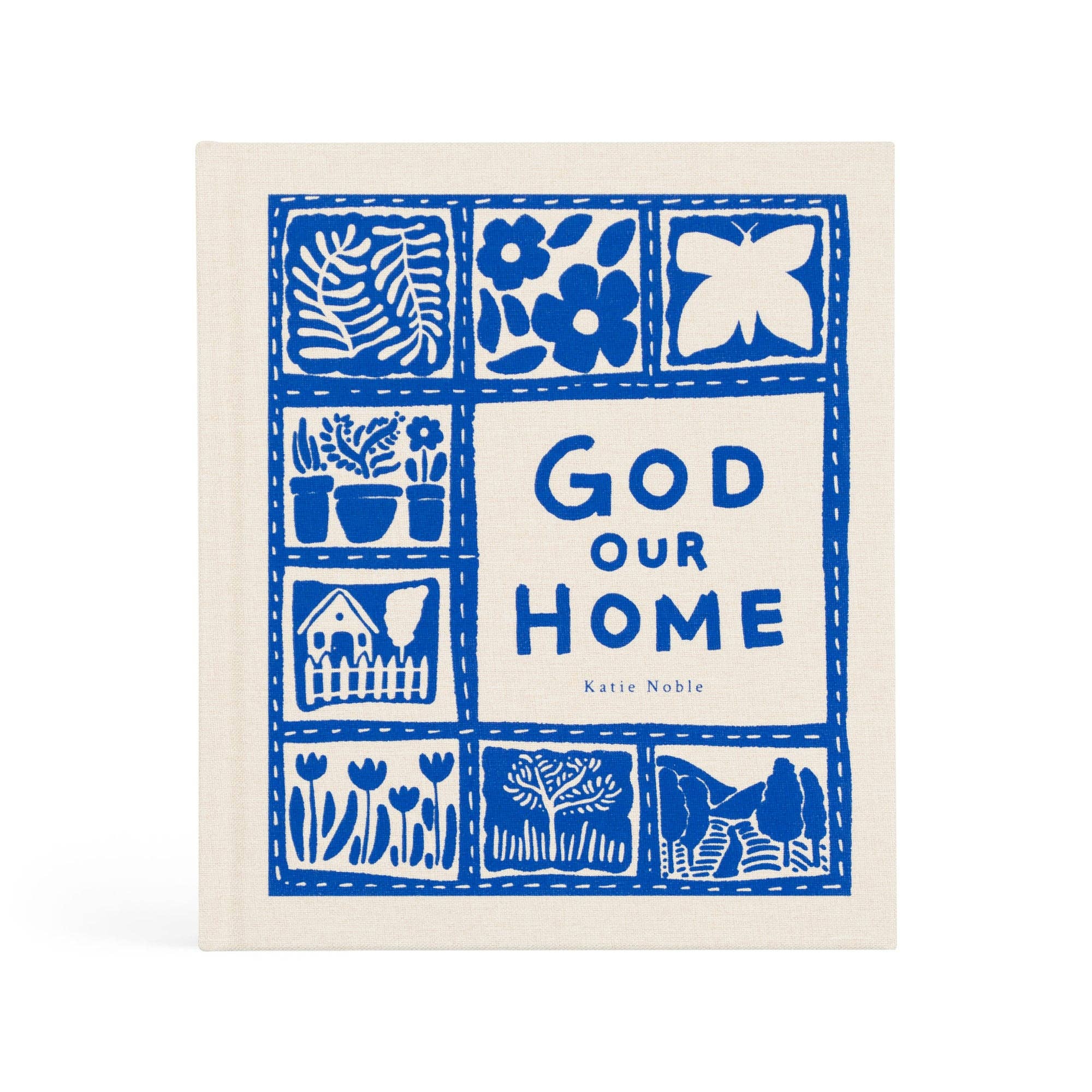 God Our Home by Katie Noble