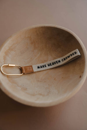 Make Heaven Crowded Wristlet