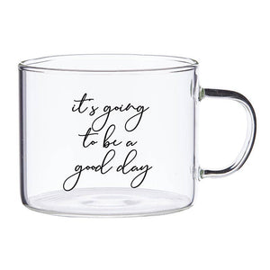 Good Day Glass Mug